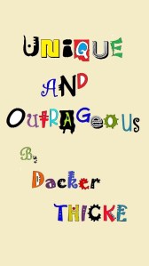 Unique and Outrageous ! cover colour tiff revision 2014